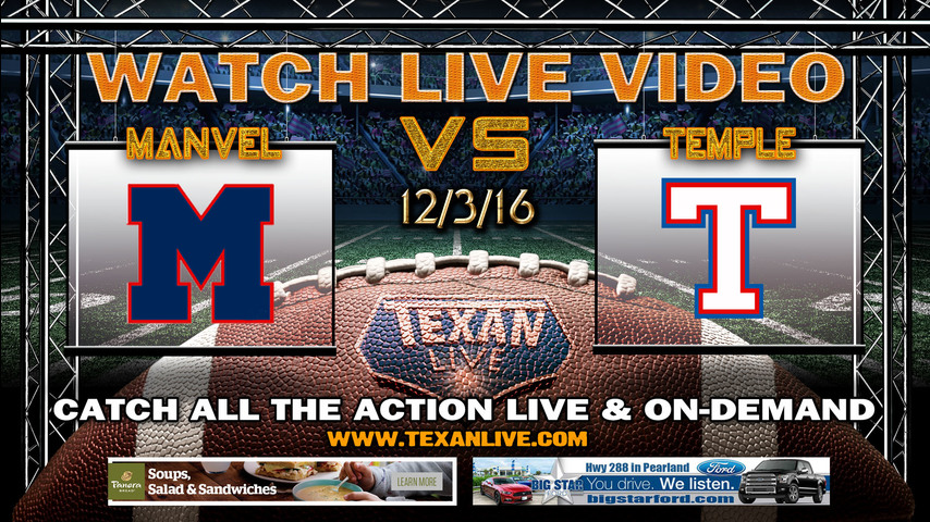 Manvel vs Temple 12/3/16 8pm cst from AT&T Stadium