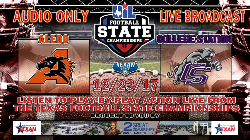 AUDIO: Aledo vs College Station (FREE BROADCAST) 11am 12/23/2017