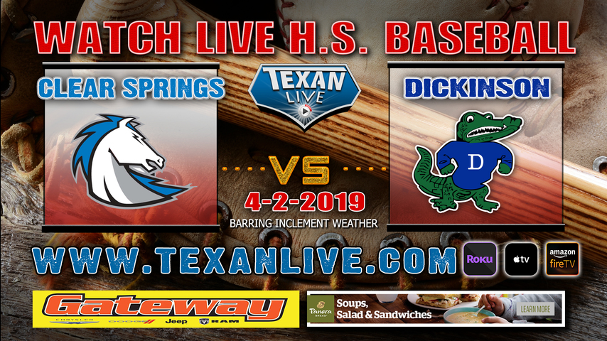 Clear Springs vs Dickinson - Baseball - Varsity - 6PM- 4/2/19