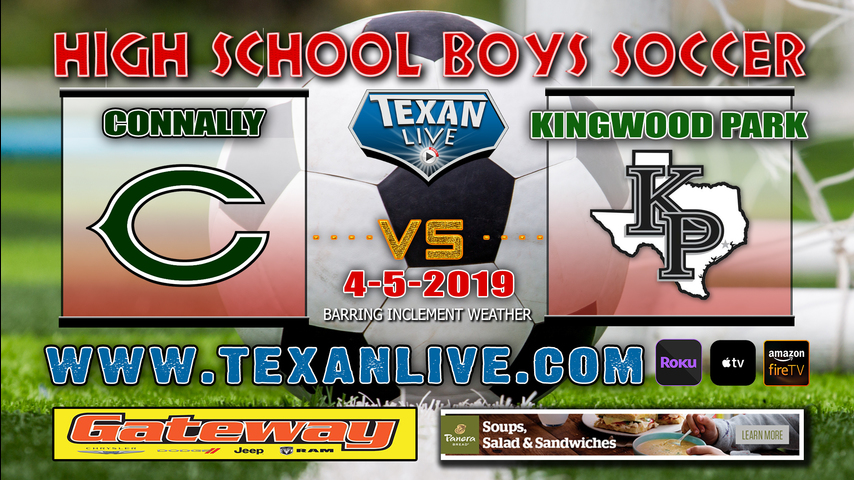 Pflugerville Connally vs Kingwood Park - Boys - Soccer - Regional Quarter Finals - 4/5/19 - 7:30PM