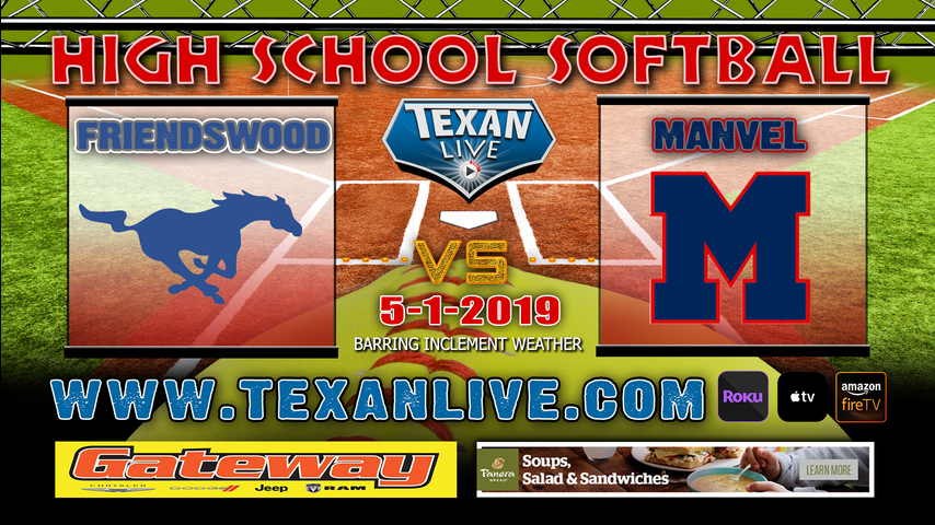 Friendswood vs Manvel - One Game Playoff - Area Playoffs - Softball - Varsity - 7PM- 5/1/19