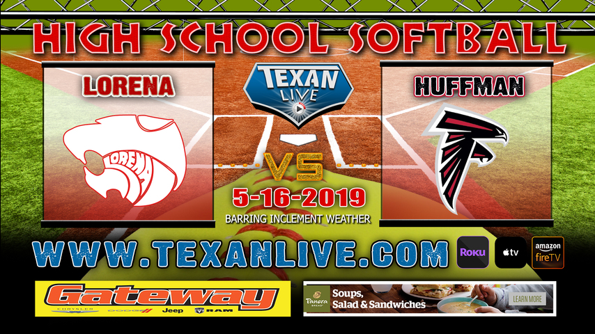 Lorena vs Huffman Hargrave - Game Two - Regional Semi Finals - 6PM - 5/16/19