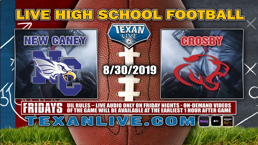 New Caney vs Crosby - 8/30/2019 - 7PM - Football - Cougar Stadium