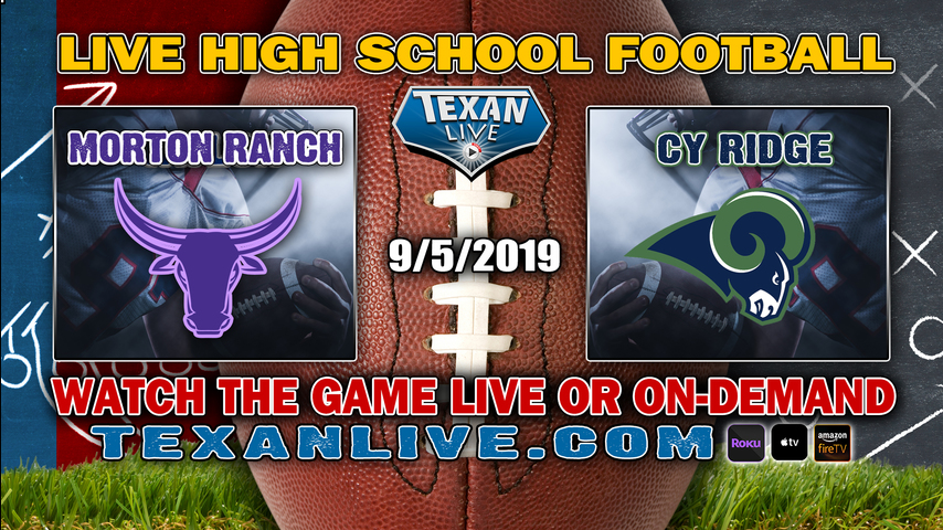 Morton Ranch vs Cy Ridge - 9/5/2019 - 6:30PM - Football - Pridgeon Stadium