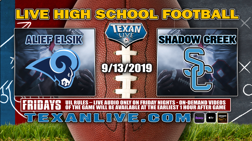 Alief Elsik vs Shadow Creek - 9/13/2019 - 7PM - Football - Turner Stadium