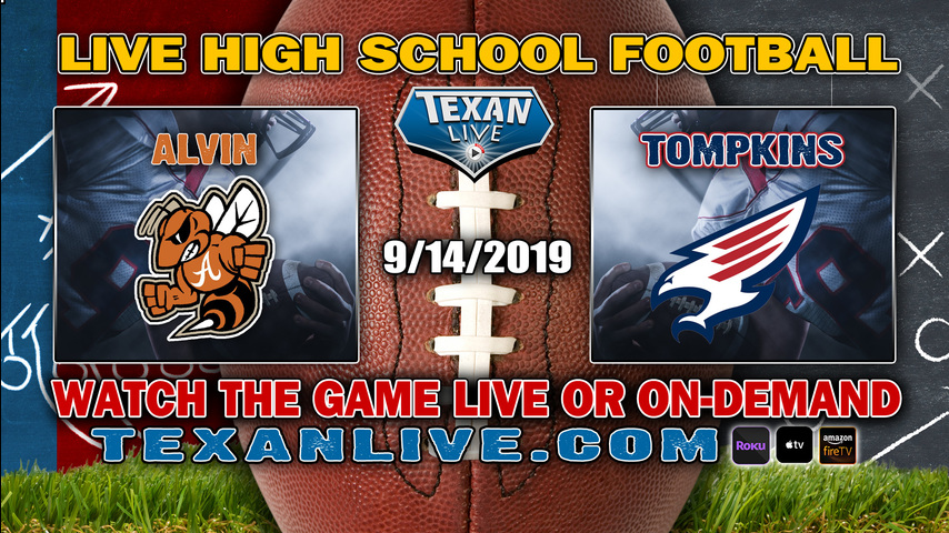 Alvin vs Tompkins - 9/14/2019 - 7:00PM - Football - Rhodes Stadium