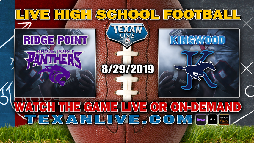 Ridge Point vs Kingwood - 8/29/2019 - 7:00PM - Football - Turner Stadium