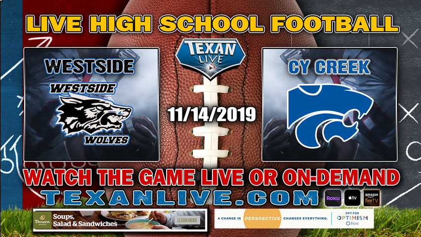 Cy Creek vs Westside – 7:00 PM – 11/14/2019 – Pridgeon Stadium – Bi-District Round – Football Playoffs