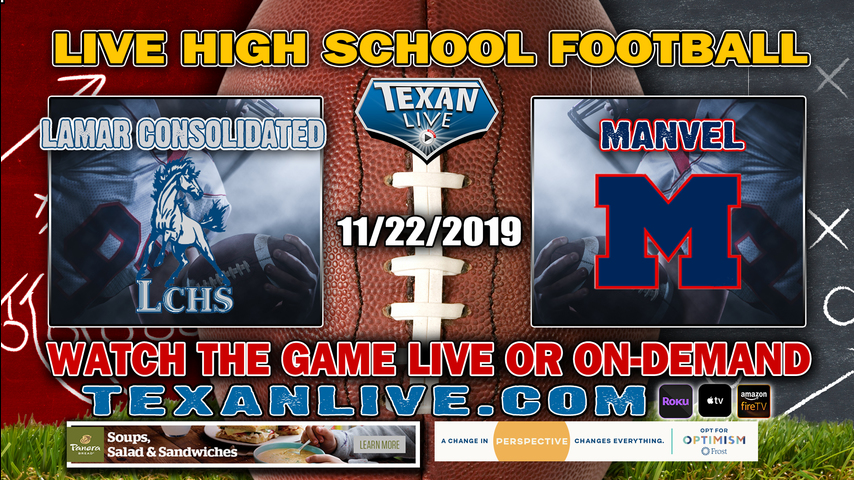 Manvel vs Lamar Consolidated - 7:30PM - 11/22/2019 - Traylor Stadium - Area Round - Football Playoffs