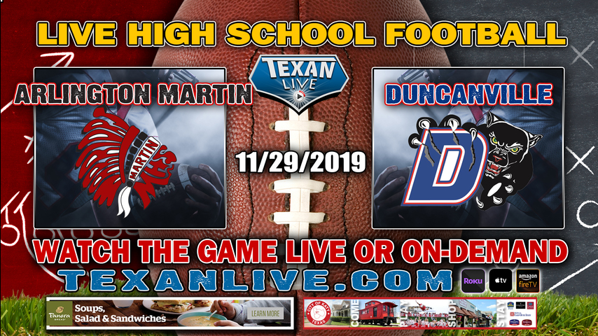 Arlington Martin (11-1) vs Duncanville (12-0) - 12PM - -11/29/19 - AT&T Stadium - Regional Semi-Finals - Football Playoffs