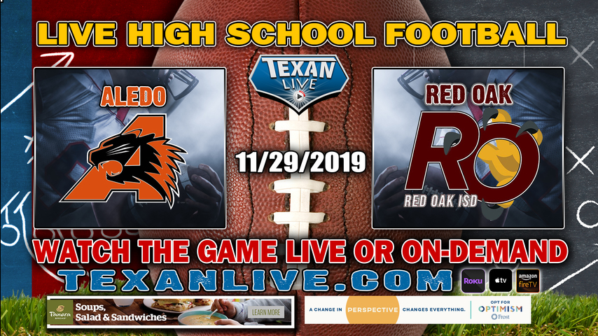 Aledo (11-1) vs Red Oak (11-1) - 7:00PM -11/29/19 - AT&T Stadium - Regional Semi-Finals - Football Playoffs