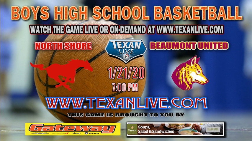 North Shore vs Beaumont United 1-21-2020 - Boys Basketball - 7PM