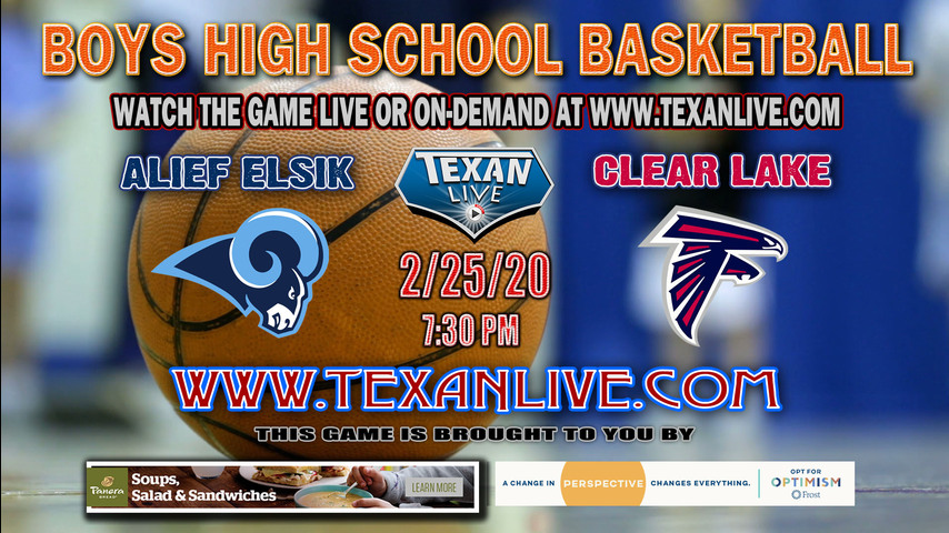 2-25-2020 7:30 Clear Lake vs Alief Elsik Boys Basketball