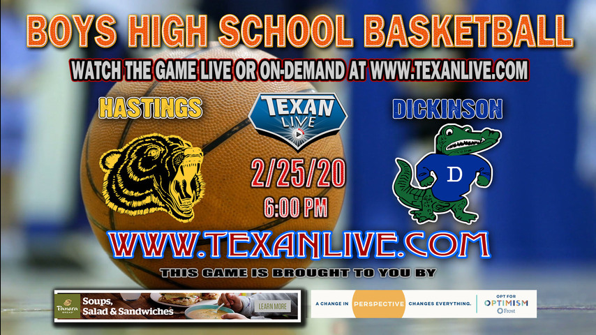 2-25-2020 6:00 Dickinson vs Alief Hastings Boys Basketball