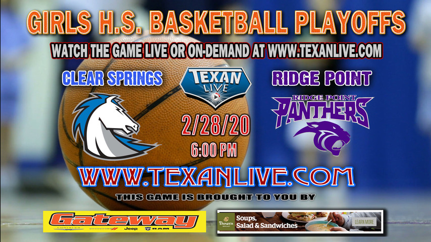 6A Region 3 - Ridge Point vs Clear Springs - Regional Semi-Finals - 6PM - Girls Basketball - Live from Merrell Center