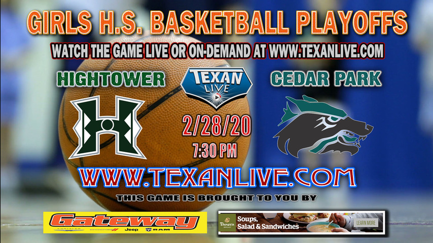 5A Region 3 - Hightower vs Cedar Park - Regional Semi-Finals - 730PM - Girls Basketball - Live from MO Campbell