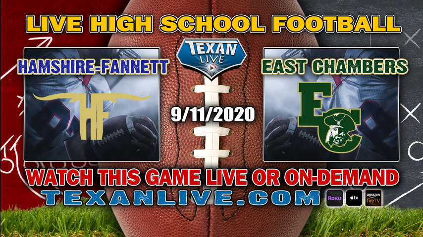Hamshire-Fannett vs East Chambers -7:30 PM - 9/11/20 - Football - Buccaneer Stadium
