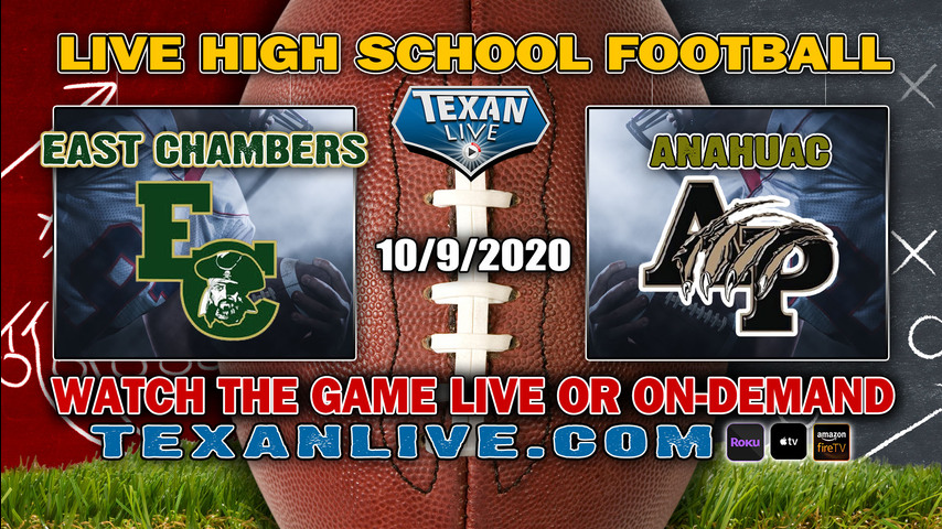 Anahuac vs East Chambers - 10/8/2020 - 7:00PM - Football - Buccaneer Stadium