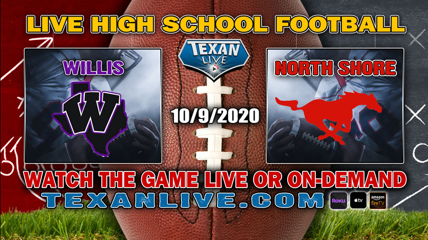 Willis vs North Shore - 10/8/2020 - 7:00PM - Football - Galena Park ISD Stadium