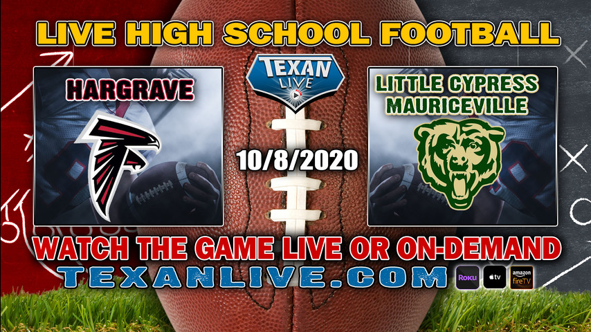 Huffman Hargrave vs Little Cypress Maurcieville - 10-8-2020 -6PM - football