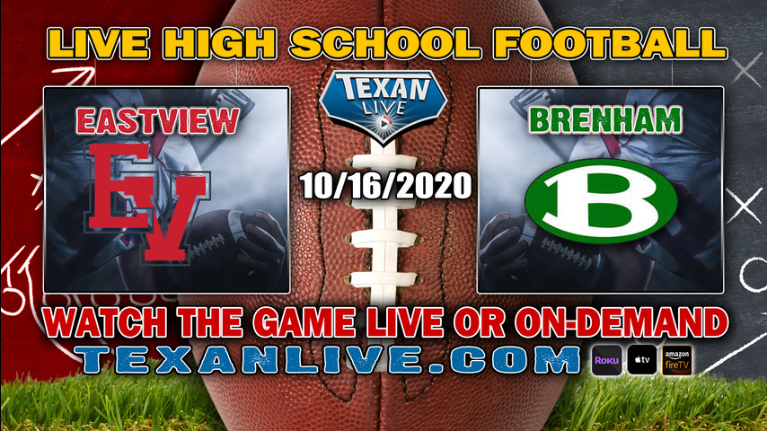 Eastview vs Brenham - 10/16/2020 - 7:00PM - Football - Cub Stadium