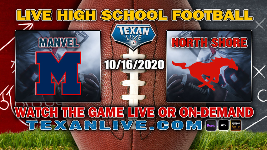 Manvel vs North Shore - 10/16/2020 - 7:00PM - Football - Freedom Field