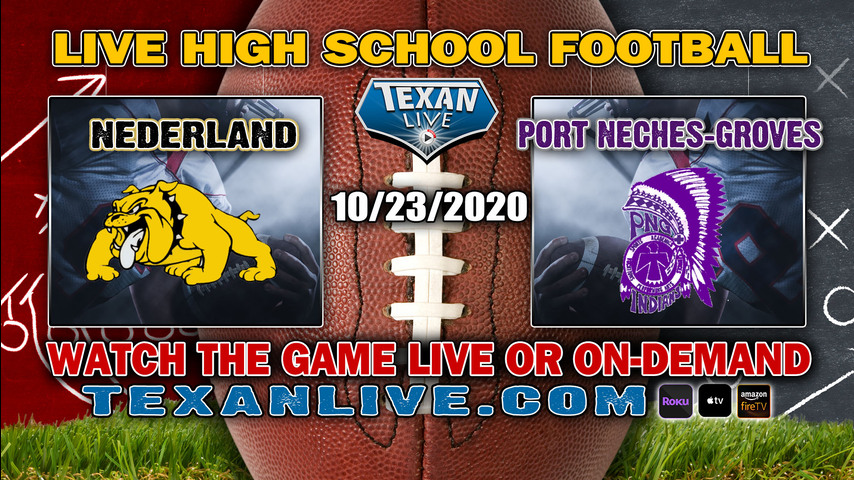 Port Neches-Groves vs Nederland - 10/23/2020 - 7:00PM - Football - Bulldog Stadium