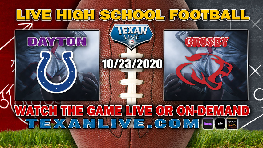 Dayton vs Crosby - 10/23/2020 - 7:30PM - Football - Cougar Stadium