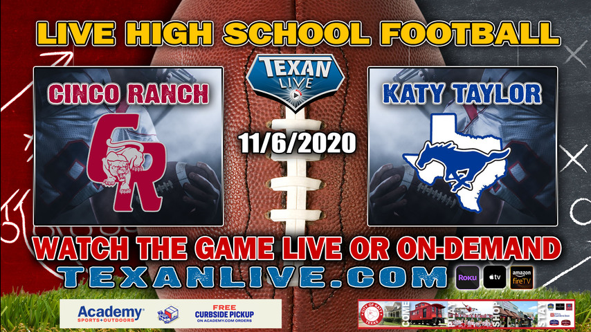 Taylor vs Cinco Ranch - 11/6/2020 - 6:30PM - Football - Legacy Stadium