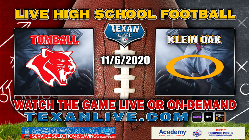 Tomball vs Klein Oak - 11/5/2020 - 7:00PM - Football - Klein Memorial Stadium