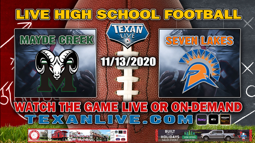 Mayde Creek vs Seven Lakes - 11/13/2020 - 6:30PM - Football - Legacy Stadium