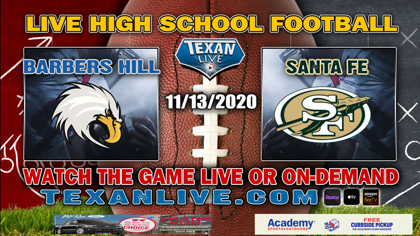 Barbers Hill vs Santa Fe - 11/13/2020 - 7:00PM - Football - Indian Stadium