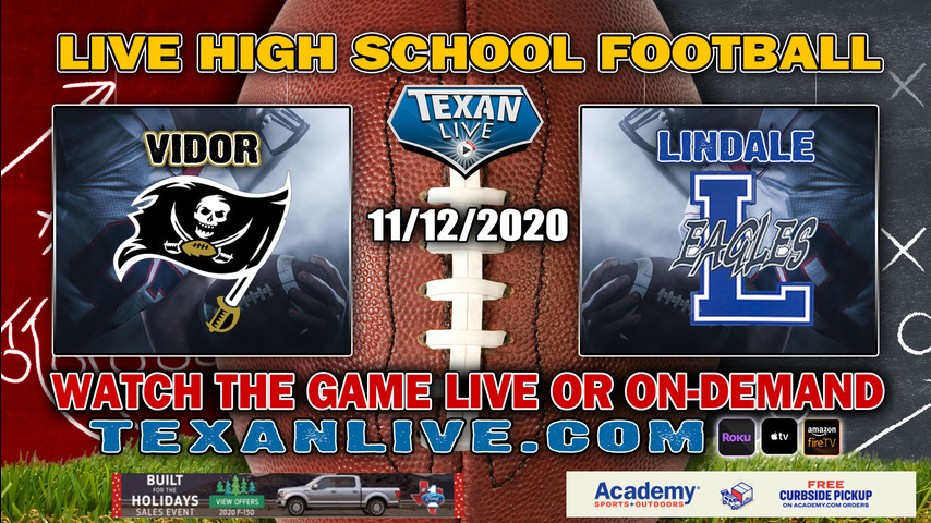 Vidor vs Lindale -11/12/2020 - 7:00PM - Football - Bulldog Stadium - Bi-District Playoffs