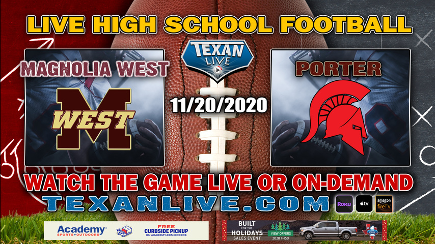 Magnolia West vs Porter - 11/20/2020 - 7:00PM - Football - Randall Reed Stadium
