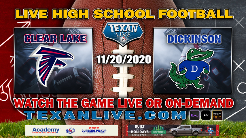 Clear Lake vs Dickinson – 11/20/2020 – 7:00PM – Football – Sam Vitanza Stadium