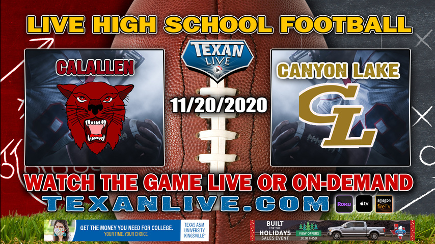  Calallen vs Canyon Lake - 11/20/2020 - 7:00PM - Football - Eagle Stadium - Area Round Playoffs