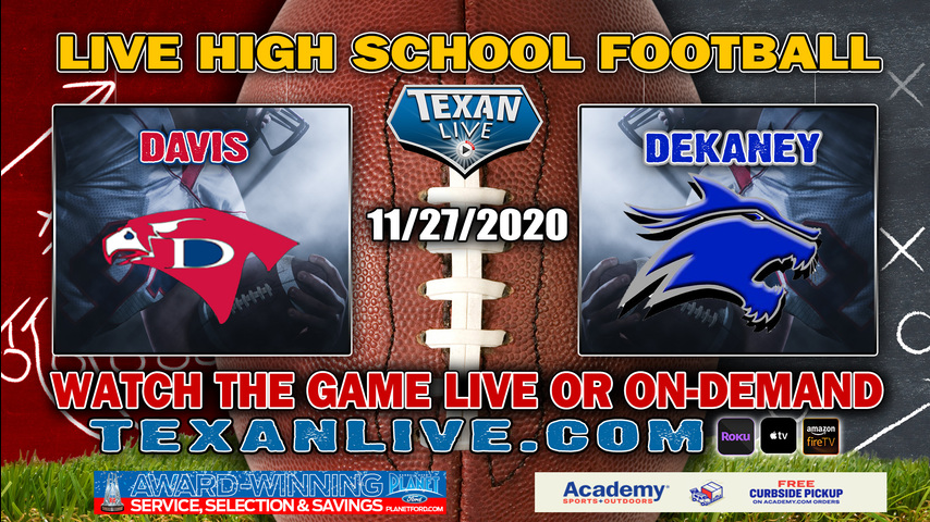 Dekaney vs Aldine Davis - 11/27/2020 - 6PM - Football - Planet Ford Stadium