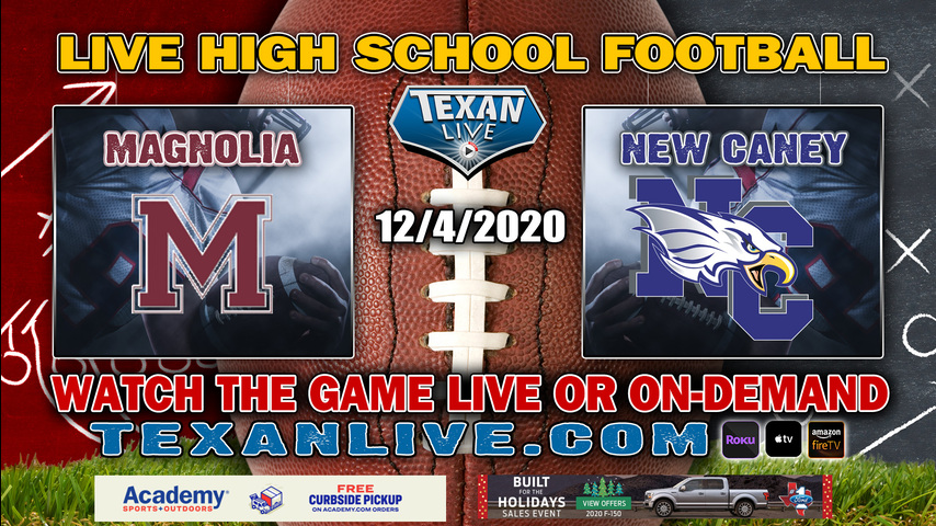 Magnolia vs New Caney - 12/4/2020 - 7:00PM - Football - Randall Reed Stadium