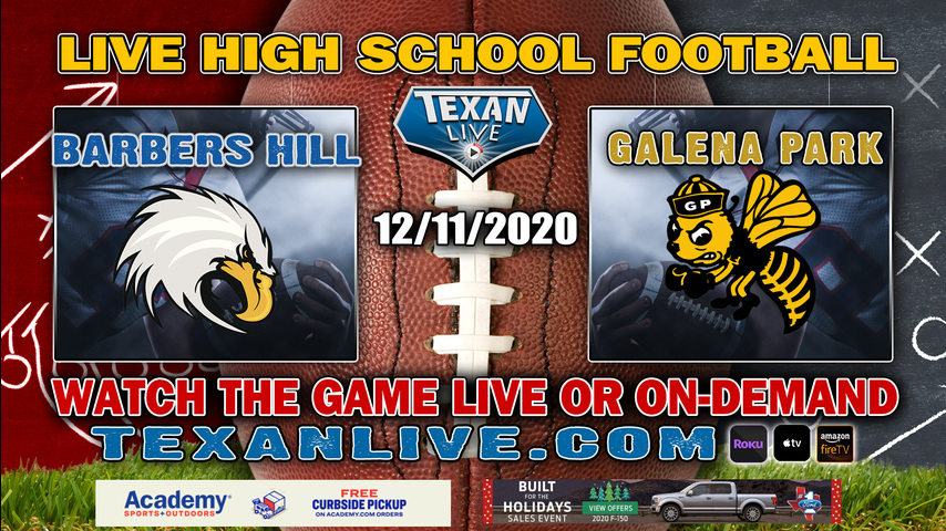 Barbers Hill vs Galena Park - 12/11/2020 - 7:00PM - Football - GPISD Stadium - Bi-District - Playoffs