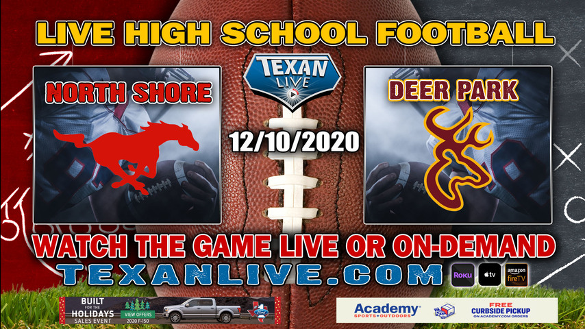 Deer Park vs North Shore - 12/10/2020 - 7:00PM - Football - GPISD Stadium - Bi-District - Playoffs