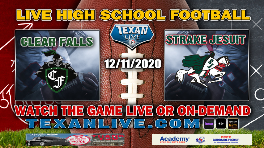 Clear Falls vs Strake Jesuit - 12/11/2020 - 7:00PM - Football - Challenger Stadium - Bi-District - Playoffs