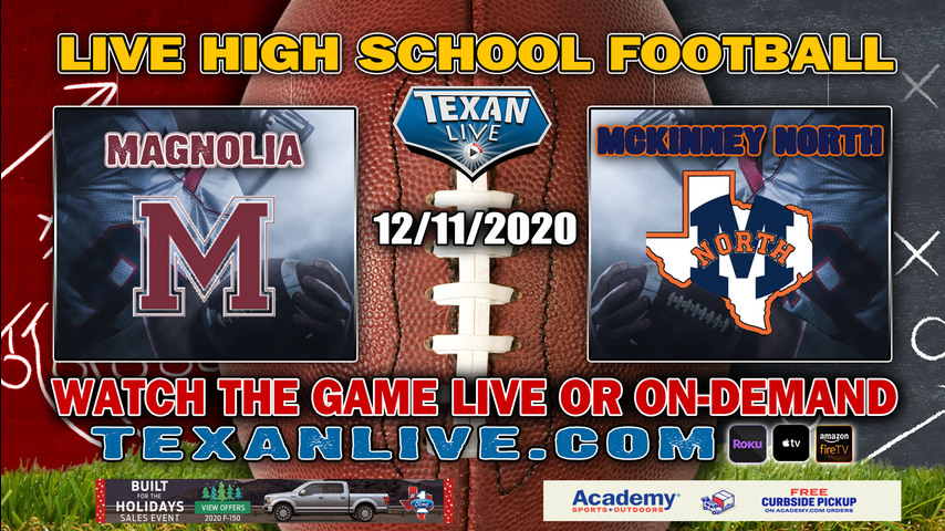 Mckinney North vs Magnolia - 12/11/2020 - 7:00PM - Football - Bulldog Stadium - Bi-District - Playoffs