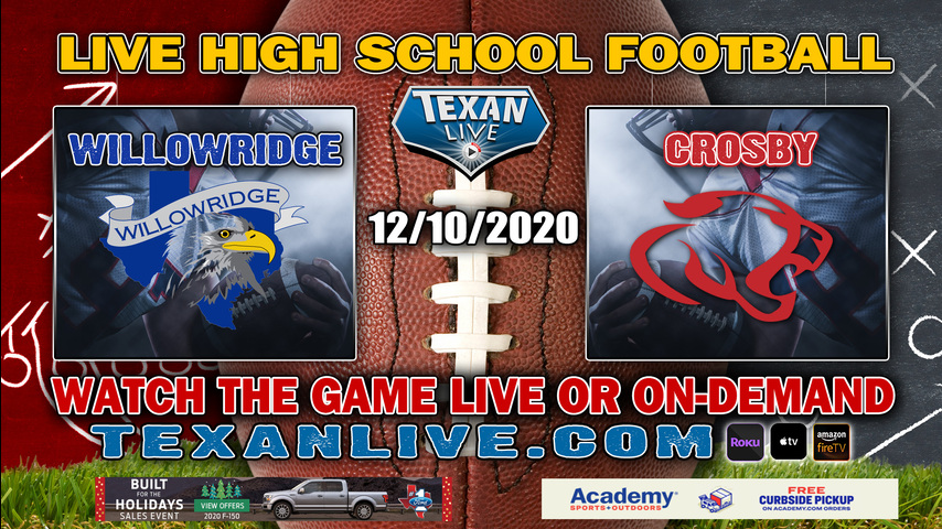 Fort Bend Willowridge vs Crosby - 12/10/2020 - 7:00PM - Football - Cougar Stadium - Bi-District - Playoffs