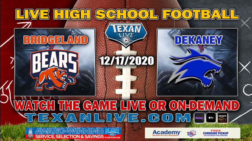 Bridgeland vs Dekaney - 12/17/2020 - 7:00PM - Football - CFFCU Stadium - Area Round - Playoffs