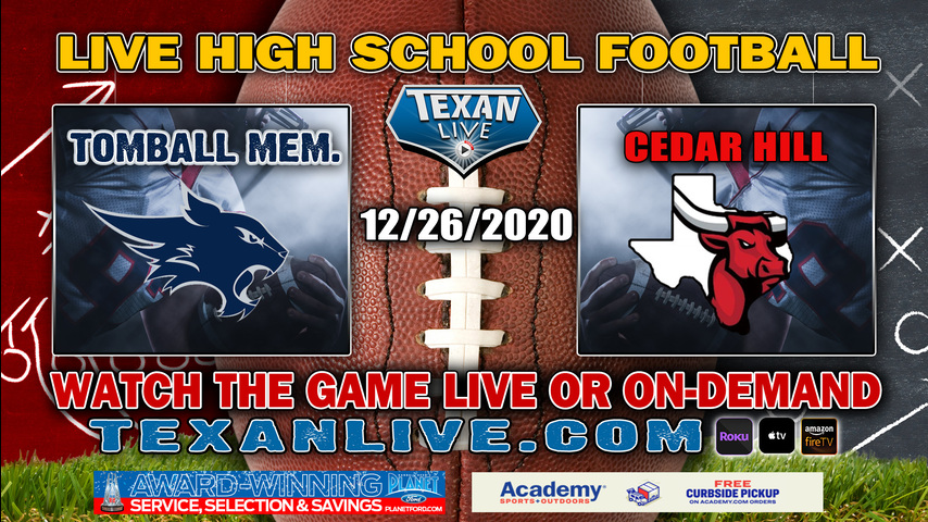 Tomball Memorial vs Cedar Hill - 12/26/2020 - 4:00PM - Football - Waco ISD Stadium - Regional Semi Finals - Playoffs