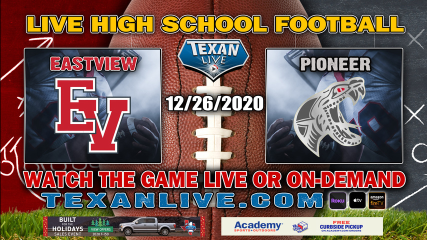 Georgetown Eastview vs Sharyland Pioneer- 12/26/2020 - 7:30PM - Football - Buccaneer Stadium - Regional Semi Finals - Playoffs