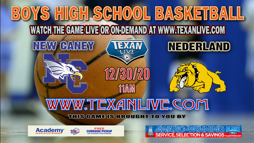 New Caney vs Nederland - 12/30/2020 - 11:00AM - Boys Basketball - Nederland High School