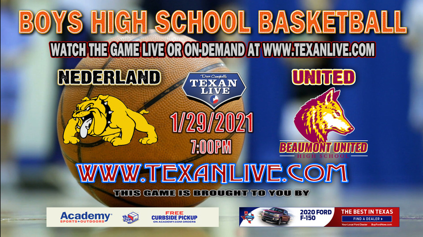 Beaumont United vs Nederland - 1/29/2021 - 7PM - Boys Basketball - Nederland High School