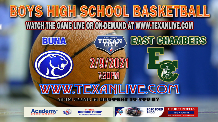 Buna vs East Chambers - 2/9/2021 - 6PM - Boys Basketball - East Chambers High School