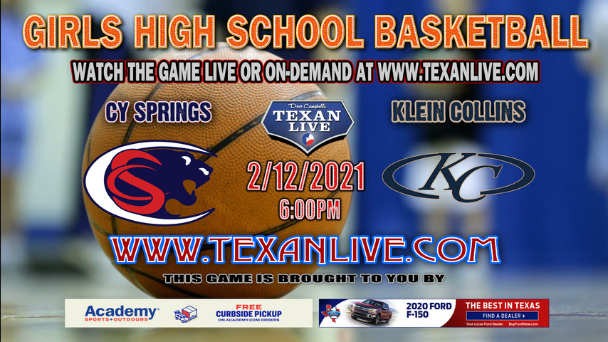 Klein Collins vs Cy Springs - 2/12/2021 - 6PM - Girls Basketball - Cy-Fair High School - Bi-District Playoffs